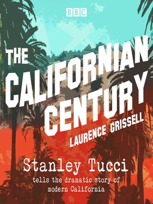 cover image of The Californian Century
